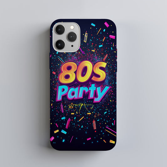 80s Party Phone Case – Neon Nights & Retro Vibes with Everyday Protection