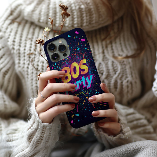 80s Party Phone Case – Neon Nights & Retro Vibes with Everyday Protection