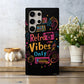 Retro Vibes Only Phone Case – Vintage Cool with Everyday Protection